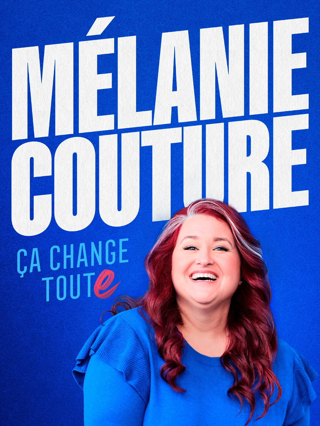 Mélanie Couture - Ça change toute