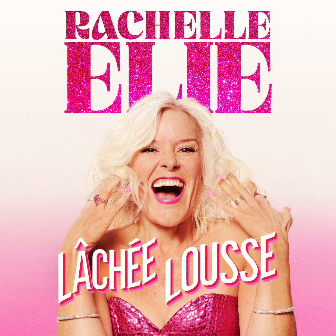Lâchée lousse-Rachelle Elie